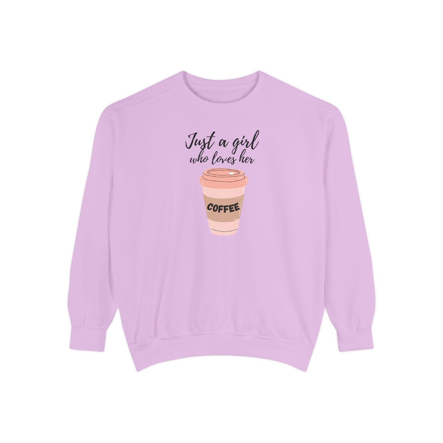 Just a Girl Who Loves Her Coffee Crewneck β Cute Coffee Sweatshirt β Cozy Gift for Her β Barista Sweatshirt