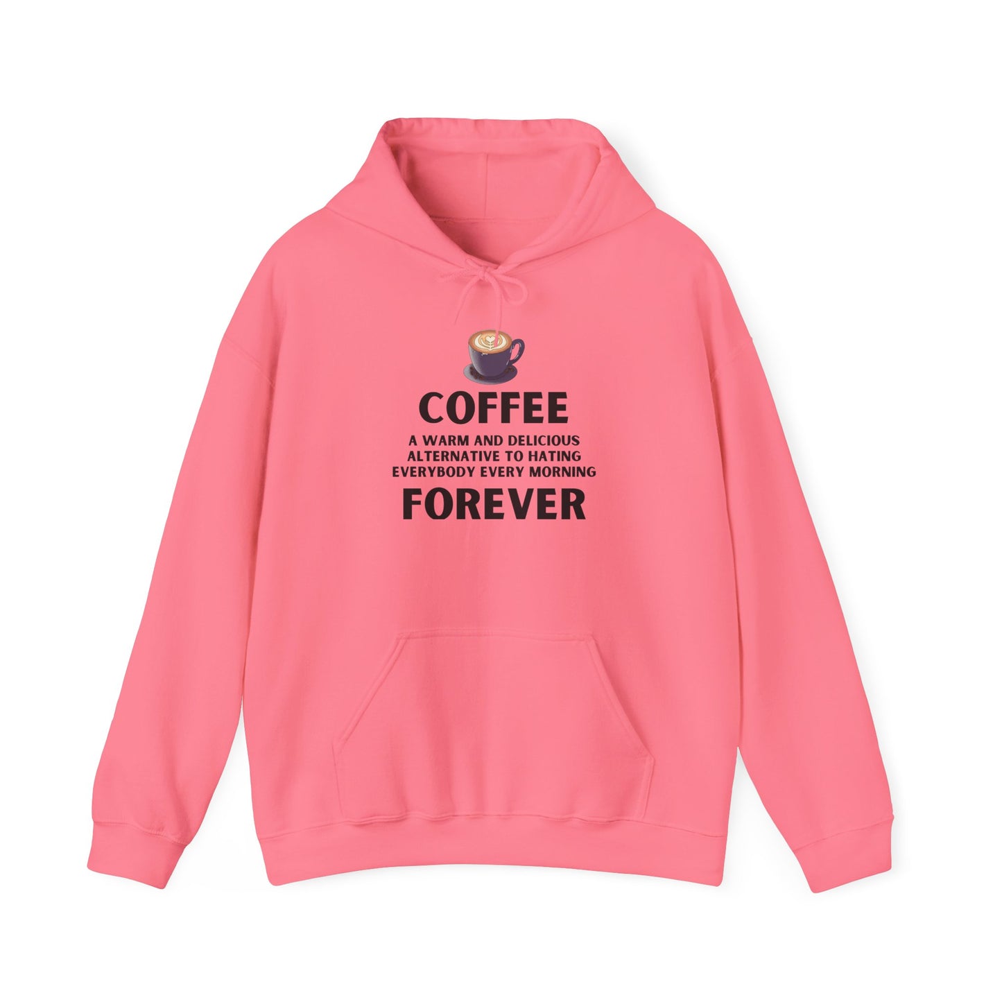 Coffee Forever Hoodie - Coffee Hoodie - Funny Coffee Hoodie - Espresso Lover