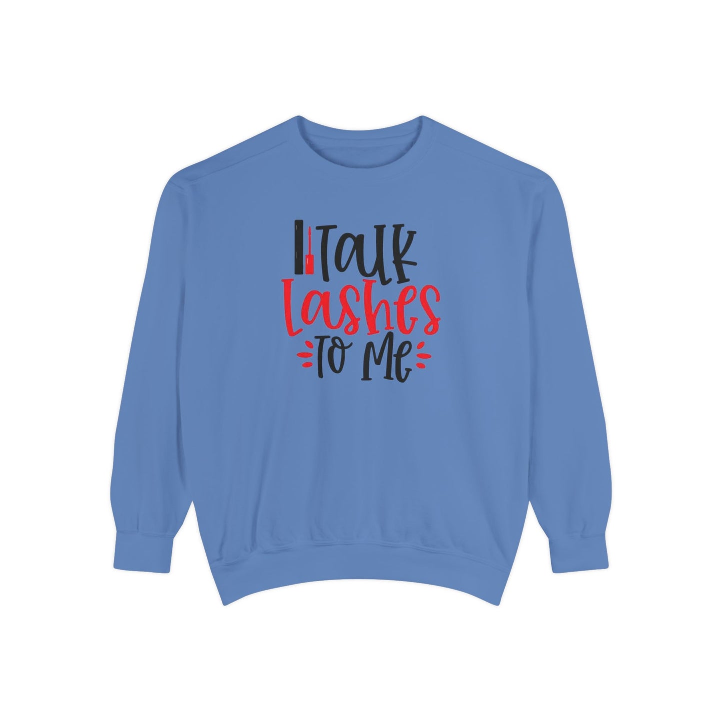 Talk Lashes to Me Crewneck - Lash Tech Sweatshirt - Esthetician Gift - Glam Salon sweatshirt