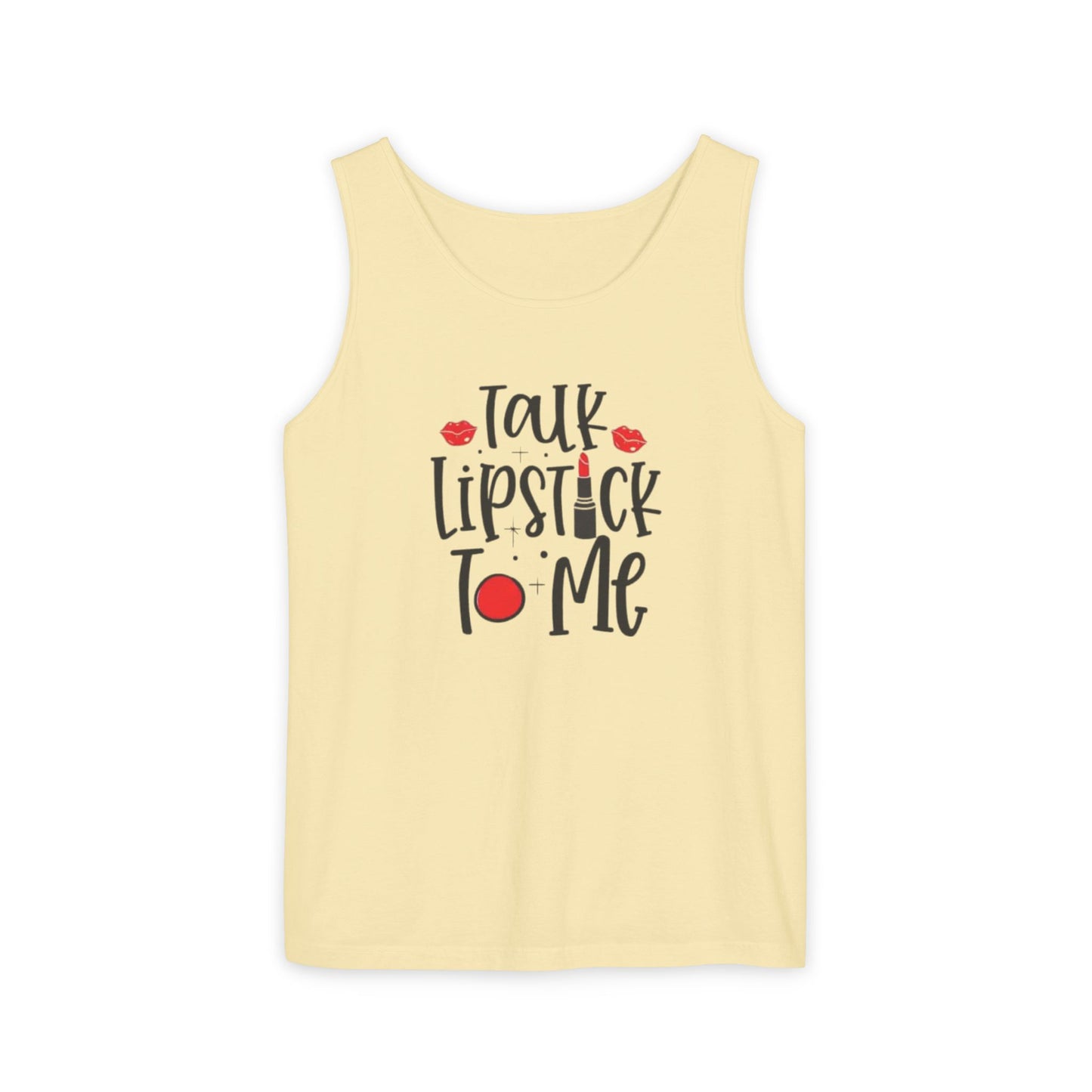 Talk Lipstick To Me Tank Top - Fun Makeup Quote Shirt for Beauty Lovers