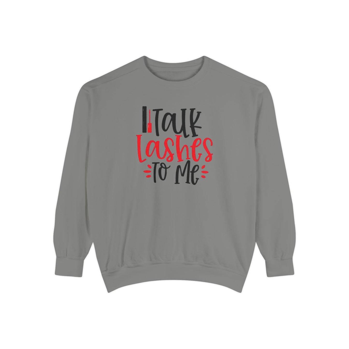Talk Lashes to Me Crewneck - Lash Tech Sweatshirt - Esthetician Gift - Glam Salon sweatshirt