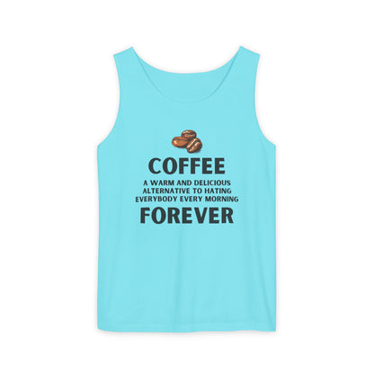Coffee Forever – Funny Coffee Quote Unisex Tank Top - Unisex Coffee Apparel