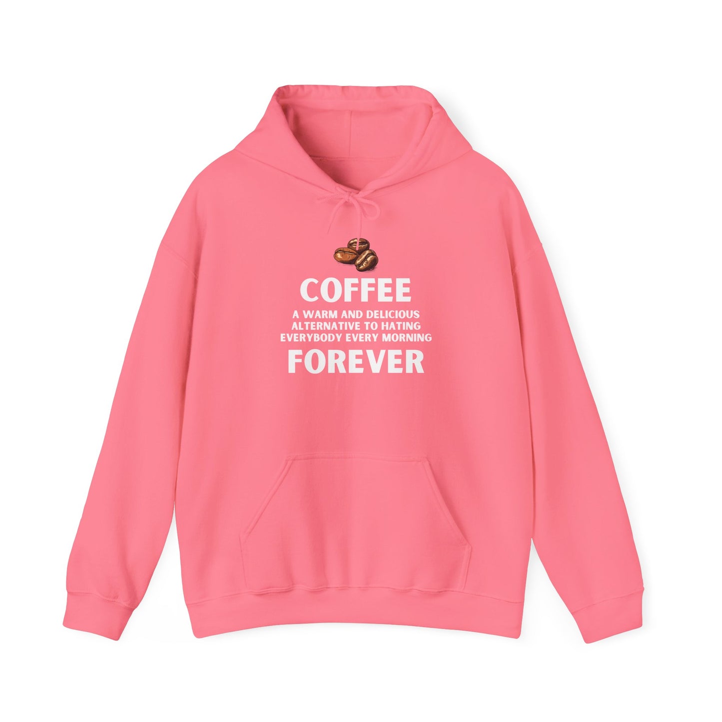 Coffee Forever Hoodie - Coffee Lover Hoodie - Funny Coffee Gift