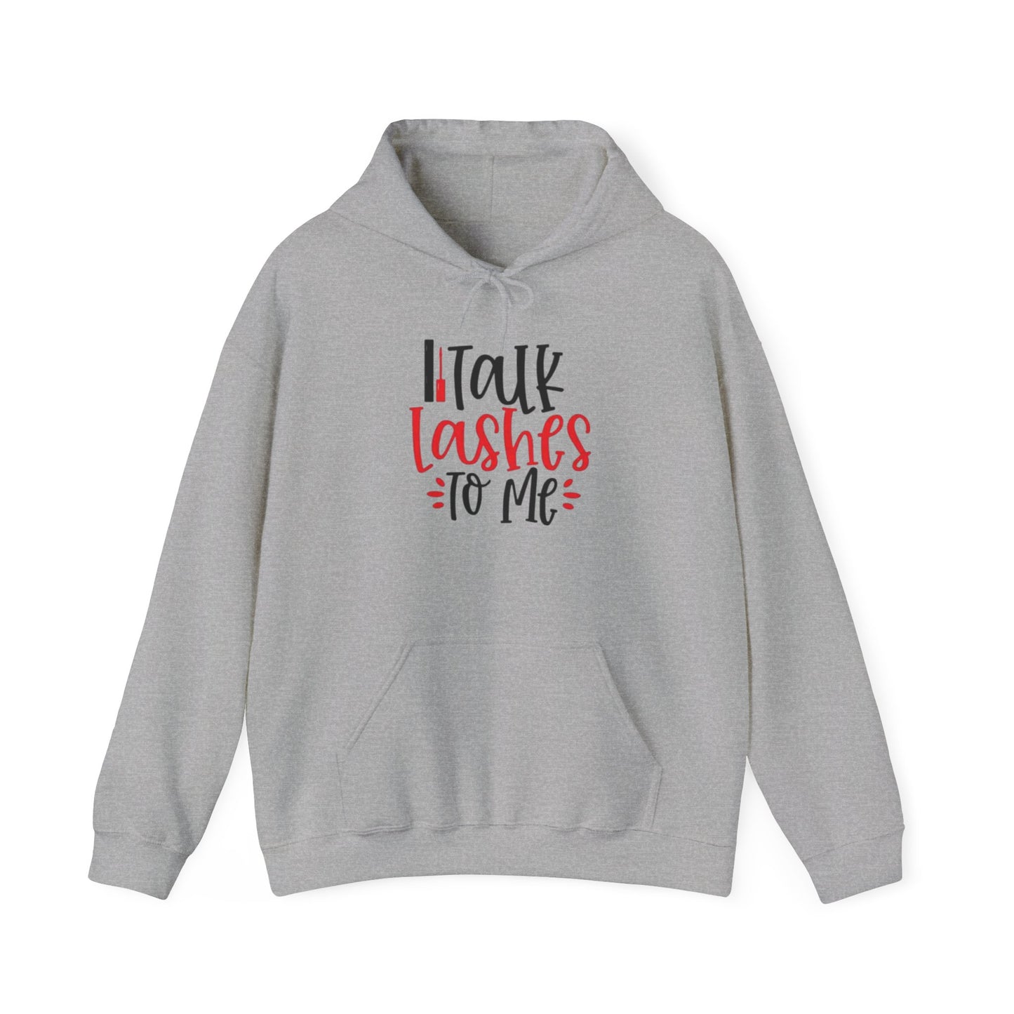 Talk Lashes To Me Hoodie - Funny Lash Tech Gift - Glam Girl Fashion - Eyelash Hoodie
