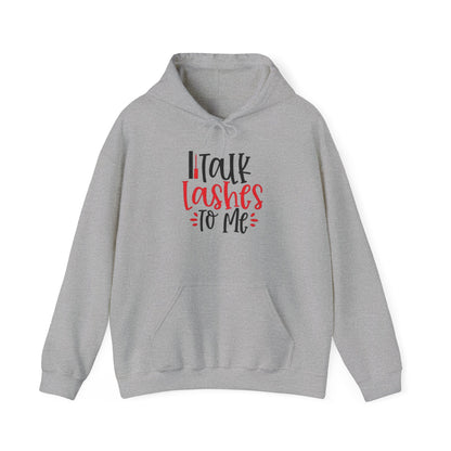 Talk Lashes To Me Hoodie - Funny Lash Tech Gift - Glam Girl Fashion - Eyelash Hoodie