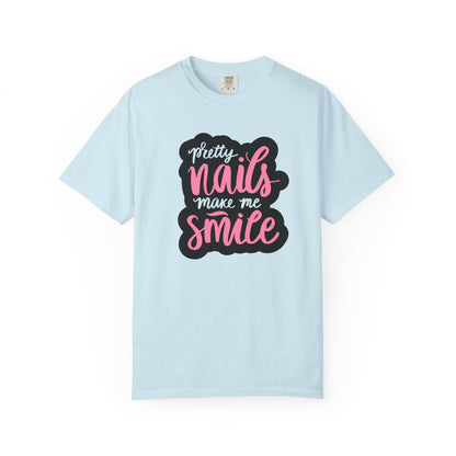 Pretty Nails Make Me Smile Shirt - Funny Nail T-Shirt for Women - Nail Tech Shirt