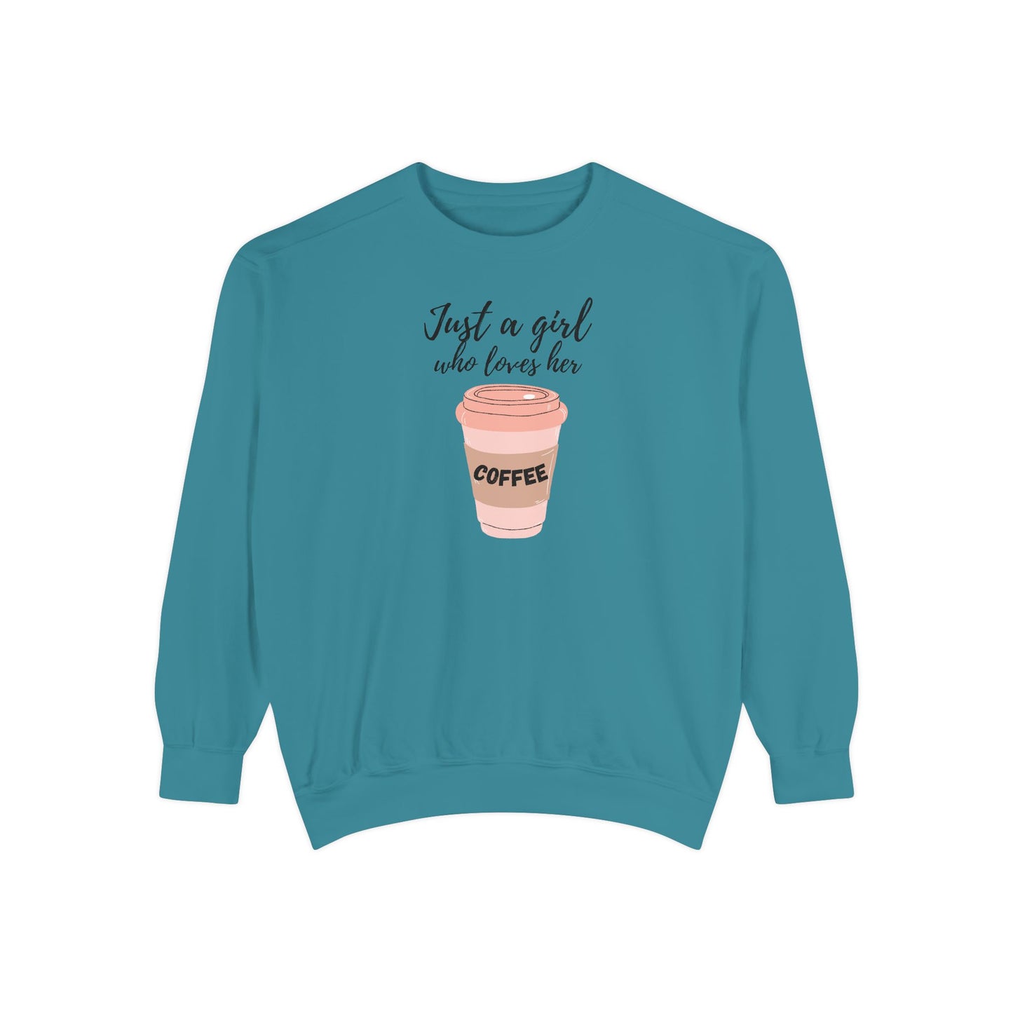Just a Girl Who Loves Her Coffee Crewneck – Cute Coffee Sweatshirt – Cozy Gift for Her – Barista Sweatshirt