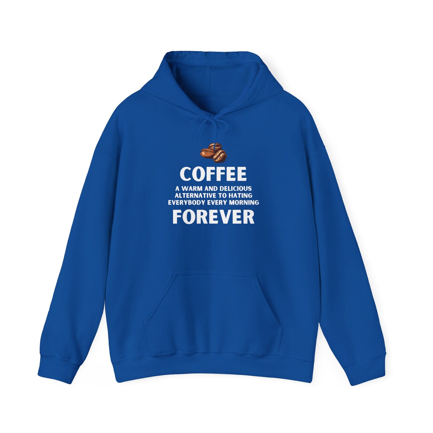 Coffee Forever Hoodie - Coffee Lover Hoodie - Funny Coffee Gift