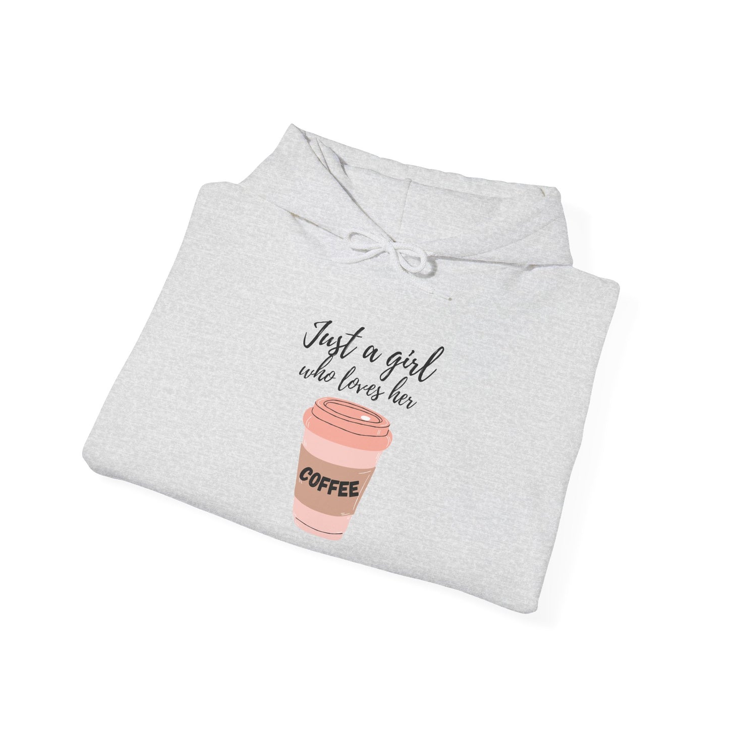Just a Girl Who Loves Her Coffee Hoodie - Coffee Lover Gift - Girl Coffee Hoodie