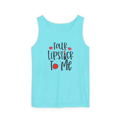 Talk Lipstick To Me Tank Top - Fun Makeup Quote Shirt for Beauty Lovers