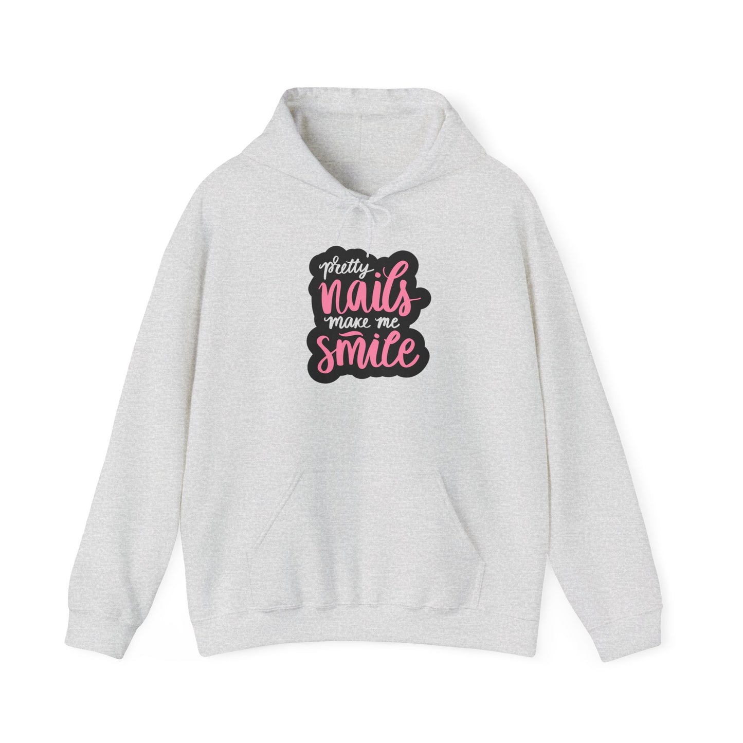 Pretty Nails Make Me Smile Hoodie - Pink Nail Tech Hoodie - Nail Life Fashion - Nail Lover Gift