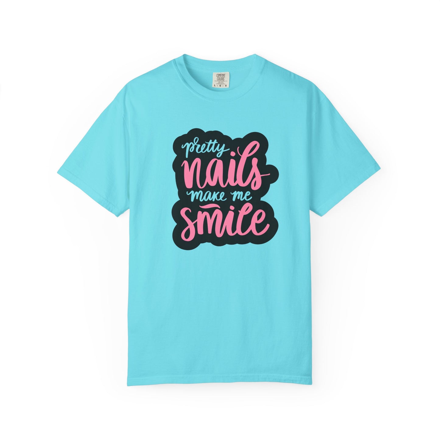 Pretty Nails Make Me Smile Shirt - Funny Nail T-Shirt for Women - Nail Tech Shirt