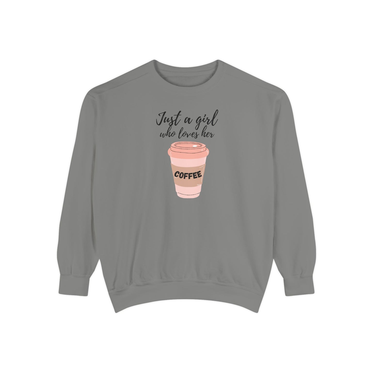 Just a Girl Who Loves Her Coffee Crewneck – Cute Coffee Sweatshirt – Cozy Gift for Her – Barista Sweatshirt