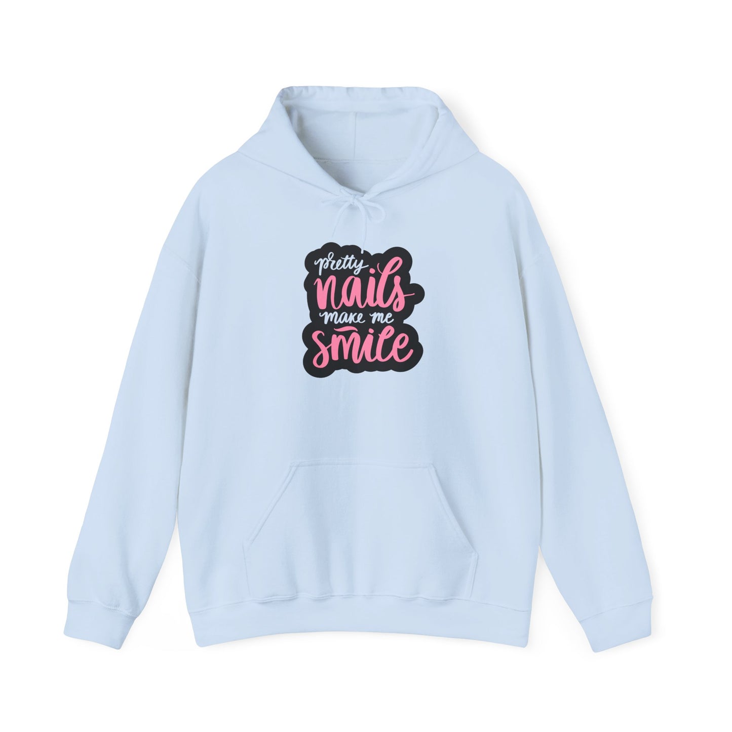 Pretty Nails Make Me Smile Hoodie - Pink Nail Tech Hoodie - Nail Life Fashion - Nail Lover Gift