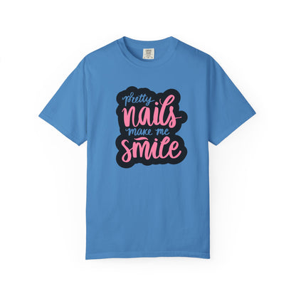 Pretty Nails Make Me Smile Shirt - Funny Nail T-Shirt for Women - Nail Tech Shirt