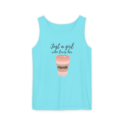 Just a Girl Who Loves Her Coffee Tank Top - Cute Coffee Lover Graphic Shirt - Coffee Lover Gift