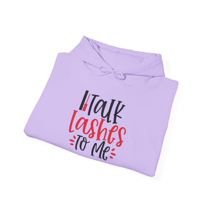 Talk Lashes To Me Hoodie - Funny Lash Tech Gift - Glam Girl Fashion - Eyelash Hoodie