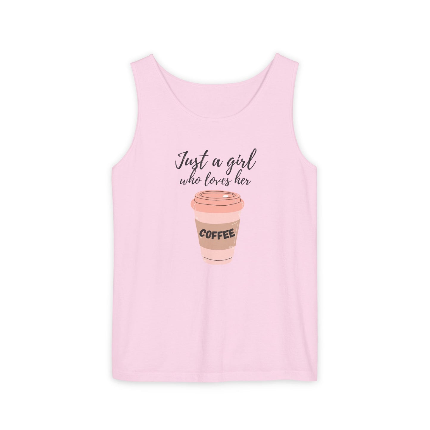 Just a Girl Who Loves Her Coffee Tank Top - Cute Coffee Lover Graphic Shirt - Coffee Lover Gift