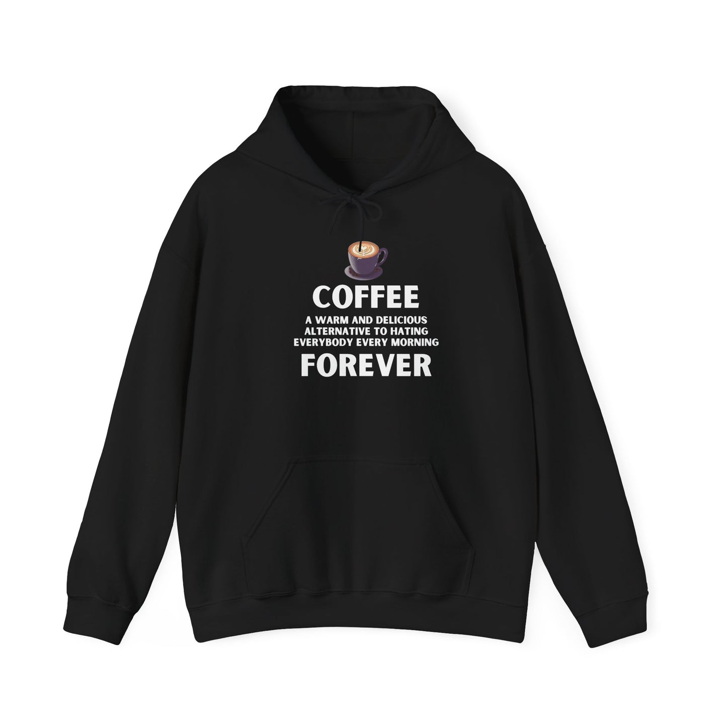 Coffee Forever Hoodie - Coffee Addict Gift - Barista Life Hoodie - Coffee Lover Hoodie