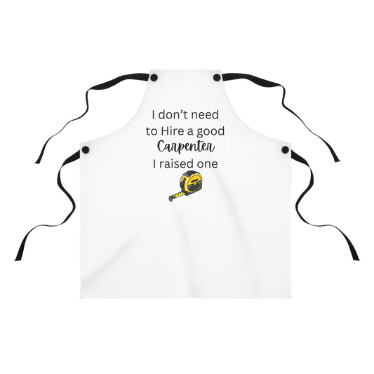 Proud Carpenter Parent Apron - I Raised a Carpenter Gift - Woodworker Parent Gift - Carpenter Family
