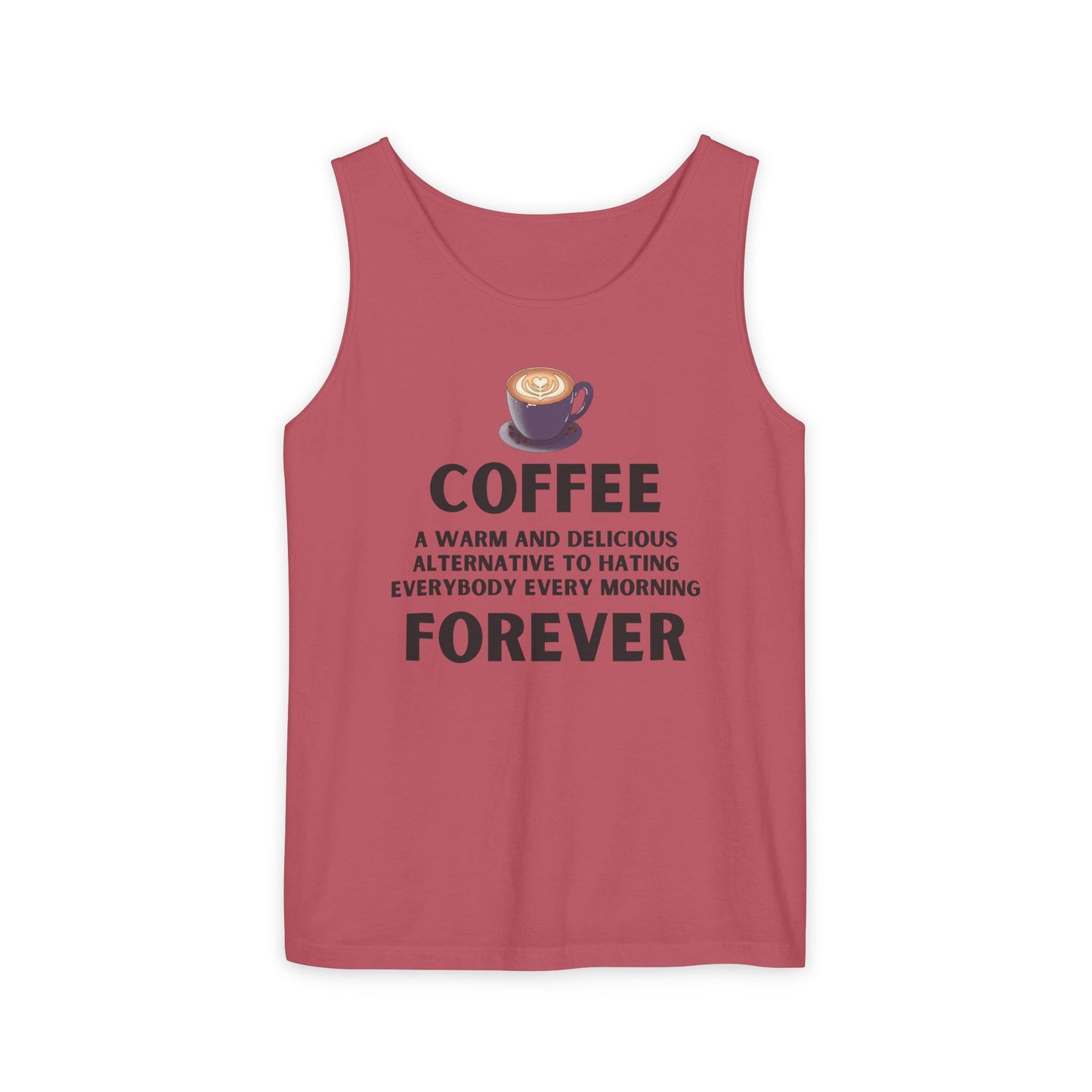 Coffee Forever Unisex Tank Top – Funny Caffeine Quote Apparel
