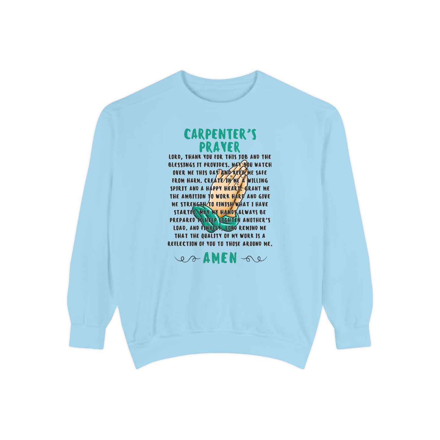 Carpenter’s Prayer Sweatshirt - Espresso Life - Prayer Sweater - Barista Sweatshirt