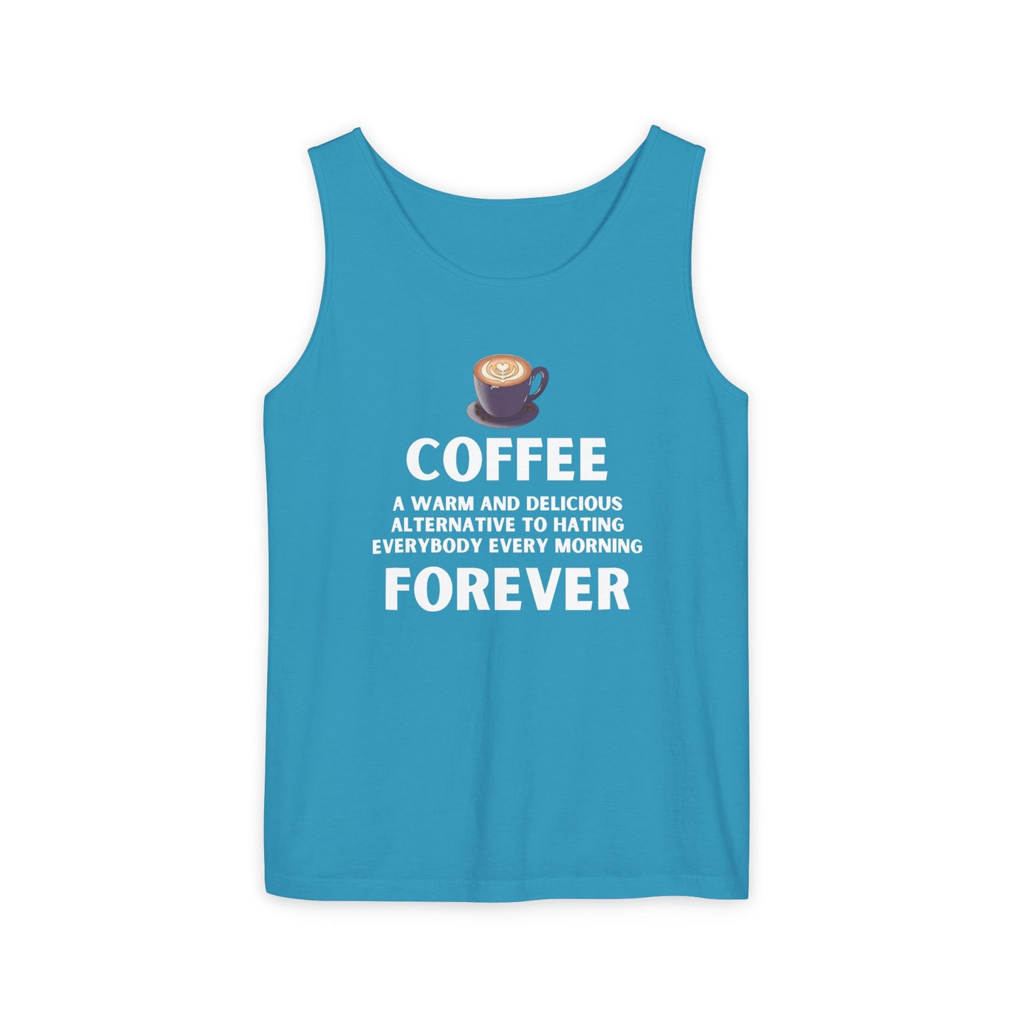 Coffee Forever Tank Top - Funny Caffeine Quote Unisex Tank Top - Coffee Lover Gift