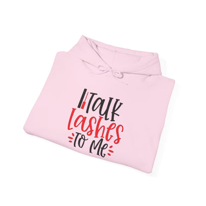 Talk Lashes To Me Hoodie - Funny Lash Tech Gift - Glam Girl Fashion - Eyelash Hoodie