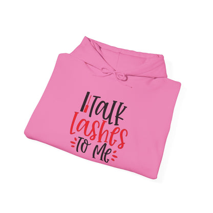 Talk Lashes To Me Hoodie - Funny Lash Tech Gift - Glam Girl Fashion - Eyelash Hoodie