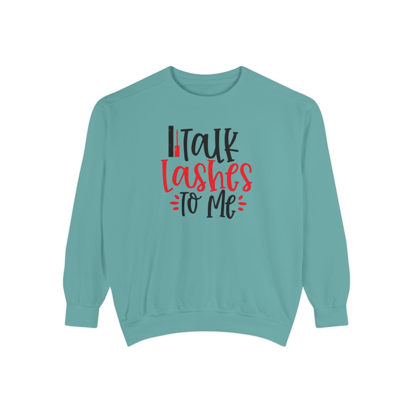 Talk Lashes to Me Crewneck - Lash Tech Sweatshirt - Esthetician Gift - Glam Salon sweatshirt