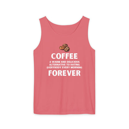 Funny Coffee Forever Tank Top - Unisex Caffeine Addict Shirt - Sarcastic Quote Apparel.