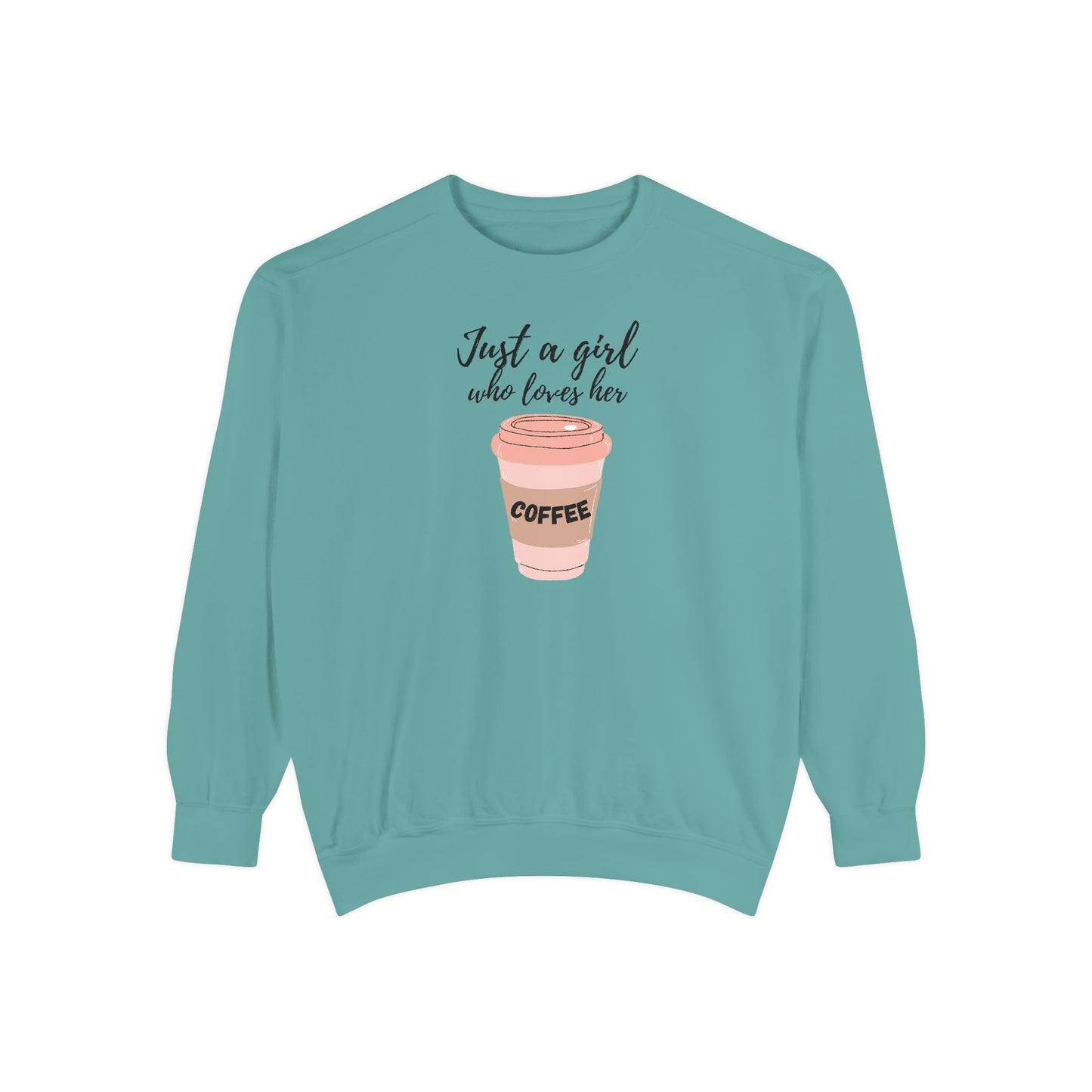 Just a Girl Who Loves Her Coffee Crewneck – Cute Coffee Sweatshirt – Cozy Gift for Her – Barista Sweatshirt