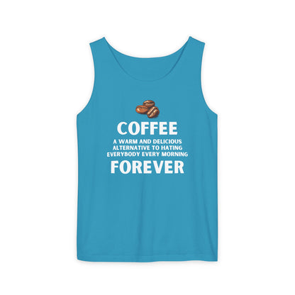 Funny Coffee Forever Tank Top - Unisex Caffeine Addict Shirt - Sarcastic Quote Apparel.