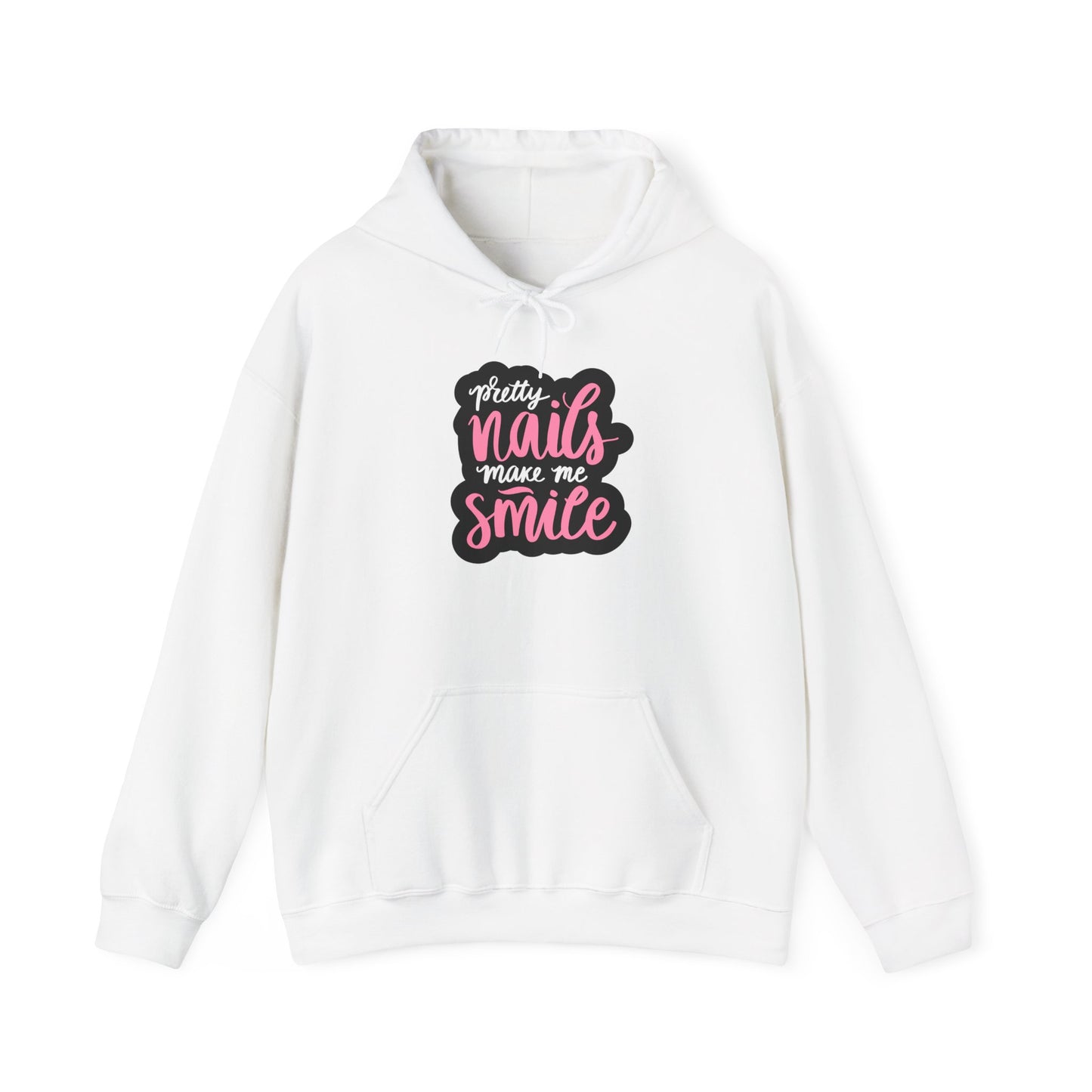 Pretty Nails Make Me Smile Hoodie - Pink Nail Tech Hoodie - Nail Life Fashion - Nail Lover Gift
