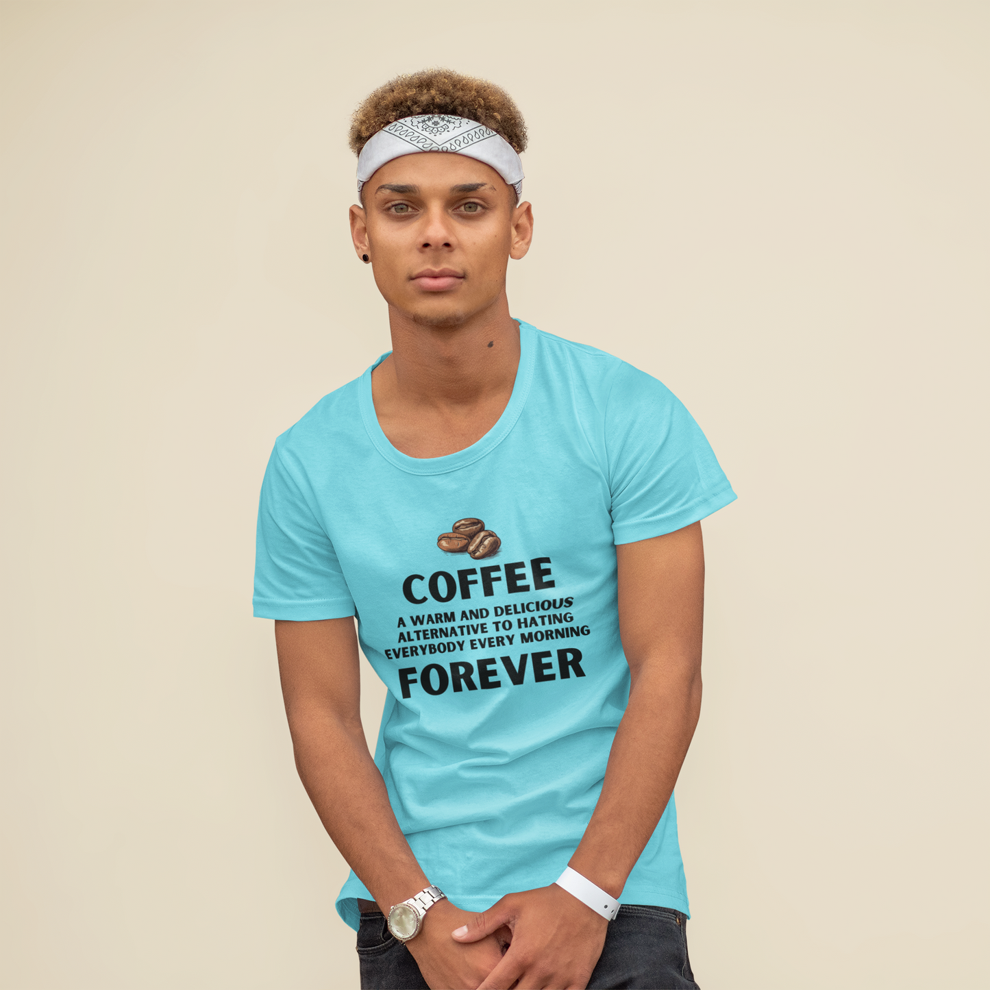 Coffee Forever Shirt – Funny Caffeine Lover Tee – Sarcastic Morning Quote T-Shirt